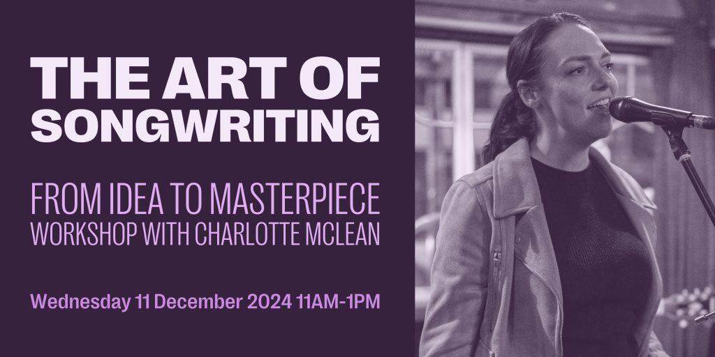 the art of songwriting with charlotte mclean